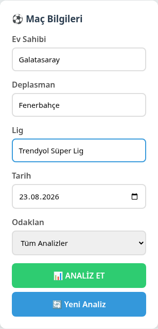 Maç bilgileri formu: Galatasaray, Fenerbahçe, Süper Lig, odak Tüm Analizler, Analiz Et butonu
